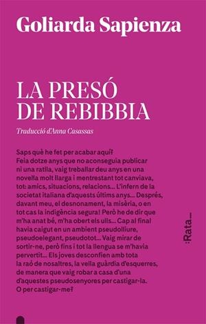 LA PRESÓ DE REBIBBIA | 9788416738175 | SAPIENZA, GOLIARDA