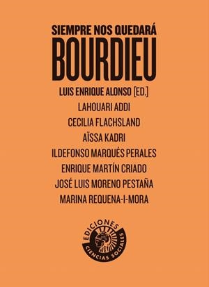 SIEMPRE NOS QUEDARÁ BOURDIEU | 9788494970078