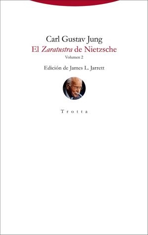 EL ZARATUSTRA DE NIETZSCHE VOLUMEN 2 | 9788413640037 | JUNG, CARL GUSTAV