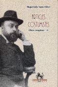 ARTICLES COSTUMISTES | 9788499655017 | SANTS OLIVER, MIQUEL DELS