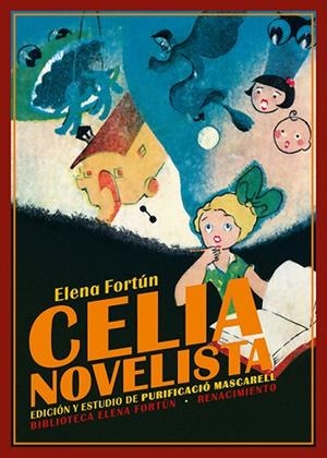 CELIA, NOVELISTA | 9788418387975 | FORTÚN, ELENA