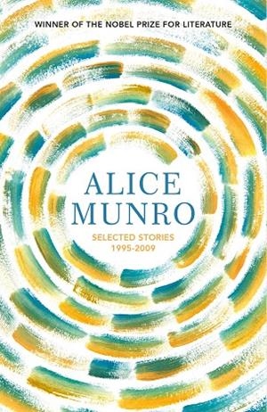 SELECTED STORIES VOLUME TWO: 1995-2009 | 9781784876852 | MUNRO, ALICE