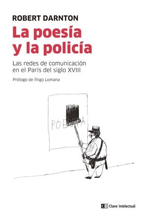 LA POESÍA Y LA POLICÍA | 9788412328547 | DARNTON, ROBERT
