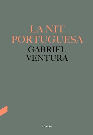 LA NIT PORTUGUESA | 9788418282546 | VENTURA CUENCA, GABRIEL