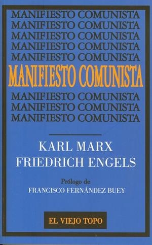 MANIFIESTO COMUNISTA | 9788495776334 | MARX, KARL/ENGELS, FRIEDRICH
