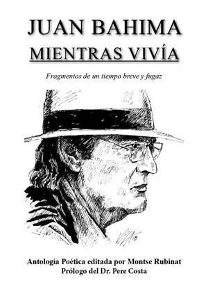 MIENTRAS VIVÍA | 9788412290073 | BAHIMA DOMÉNECH, JUAN