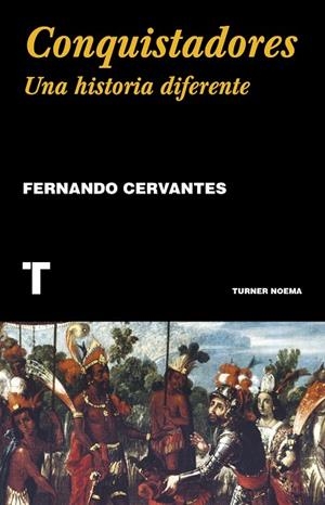 CONQUISTADORES | 9788418428357 | CERVANTES, FERNANDO