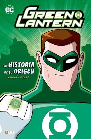 GREEN LANTERN: LA HISTORIA DE SU ORIGEN | 9788417106768 | K. MANNING, MATTHEW