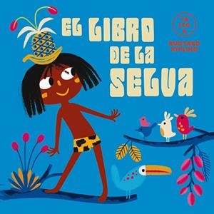 EL LIBRO DE LA SELVA (YA LEO A) | 9788418008429
