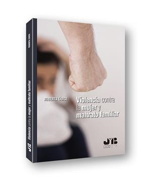 VIOLENCIA CONTRA LA MUJER Y MALTRATO FAMILIAR | 9788412077001 | LÍDICE, ROBERTA