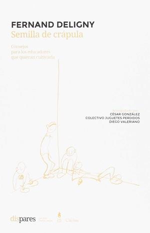 SEMILLA DE CRAPULA | 9789873831232 | DELIGNY FERNAND