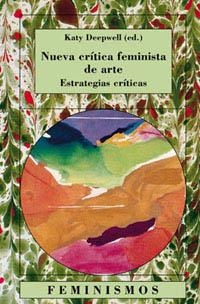 CRITICA FEMINISTA | 9788437616322 | DEEPWELL