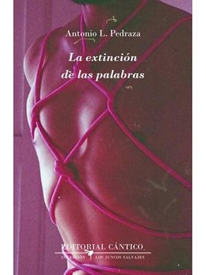LA EXTINCIÓN DE LAS PALABRAS | 9788418639289 | LÓPEZ PEDRAZA, ANTONIO