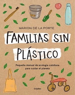 FAMILIAS SIN PLÁSTICO | 9788418007095 | DE LA PORTE, MARION