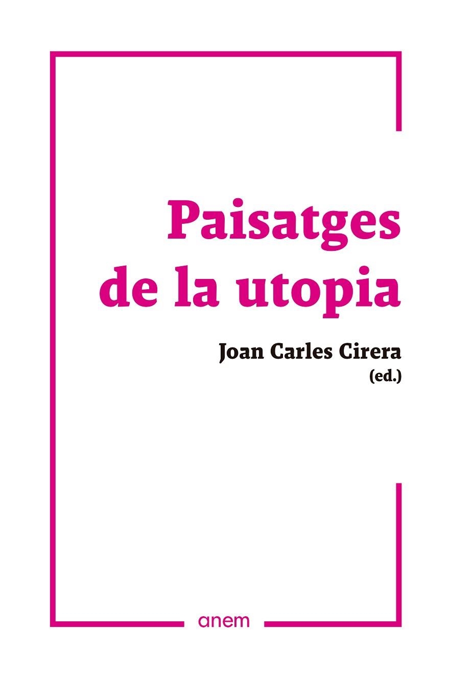 PAISATGES DE LA UTOPIA | 9788418865015