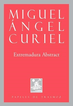 EXTREMADURA ABSTRACT | 9788412334975 | CURIEL, MIGUEL ANGEL