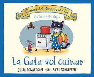 LA GATA VOL CUINAR | 9788426147202 | DONALDSON, JULIA; SCHEFFLER, AXEL