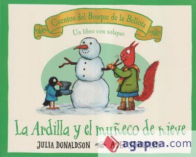 ARDILLA Y EL MUÑECO DE NIEVE, LA | 9788426147172 | DONALDSON, JULIA