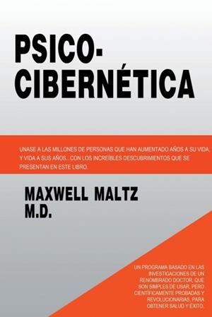 PSICO CIBERNETICA | 9781607967781 | MALTZ, MAXWELL