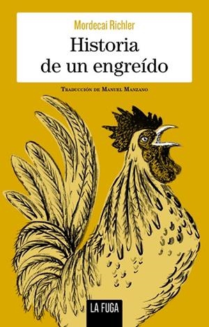 HISTORIA DE UN ENGREÍDO | 9788412159523 | RICHLER, MORDECAI