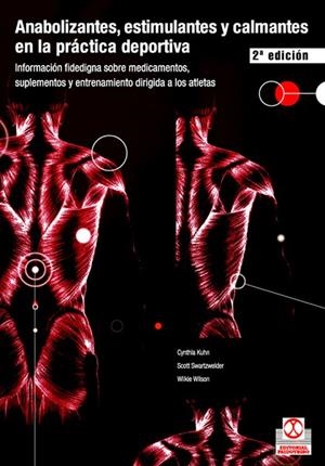 ANABOLIZANTES ESTIMULANTES | 9788480196819 | KUHN, CYNTHIA; SWART
