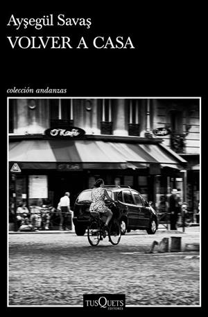 VOLVER A CASA | 9788411070430 | SAVAS, AYSEGÜL