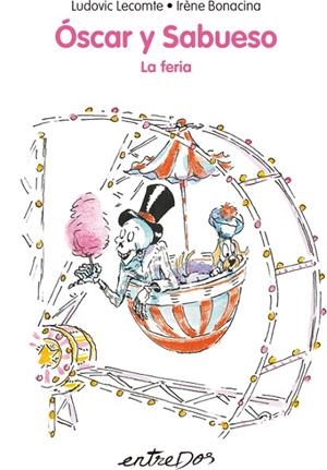 ÓSCAR Y SABUESO. LA FERIA | 9788418900068 | LECOMTE, LUDOVIC