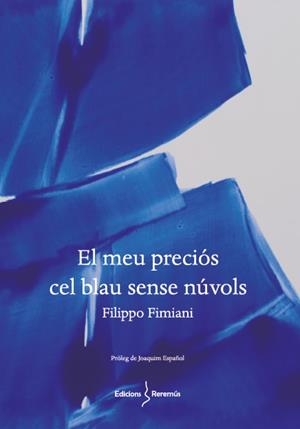 EL MEU PRECIÓS CEL BLAU SENSE NÚVOLS | 9788412425208 | FIMIANI, FILIPPO