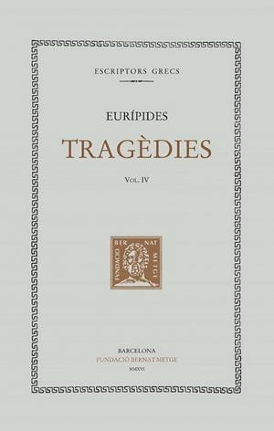 TRAGÈDIES IV: HÈCABE. LES SUPLICANTS | 9788498592757 | EURÍPIDES