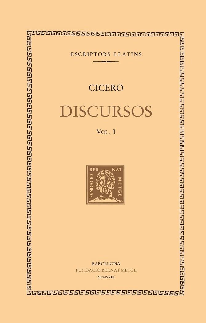 DISCURSOS, VOL. I: EN DEFENSA DE QUINCTI. EN DEFENSA DE ROSCI AMERÍ. EN DEFENSA DE ROSCI COMEDIANT. EN DEFENSA DE TUL·LI | 9788472258709 | CICERÓ