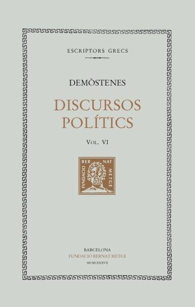 DISCURSOS POLÍTICS, VOL. VI: SOBRE LA CORONA | 9788472253889 | DEMÒSTENES
