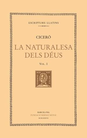 LA NATURALESA DELS DÉUS, VOL. I | 9788472254138 | CICERÓ