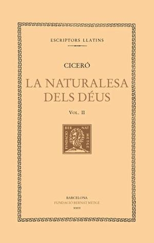 LA NATURALESA DELS DÉUS, VOL. II I ÚLTIM | 9788472258204 | CICERÓ