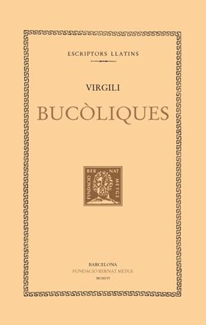 BUCÒLIQUES | 9788498590364 | VIRGILI