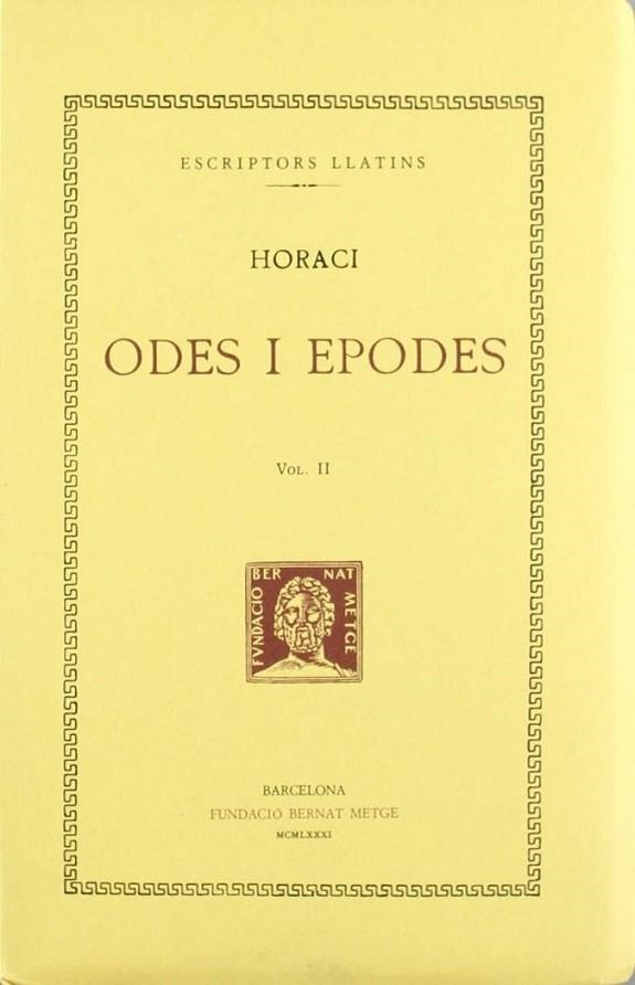ODES I EPODES, VOL. II I ÚLTIM | 9788472252059 | HORACI