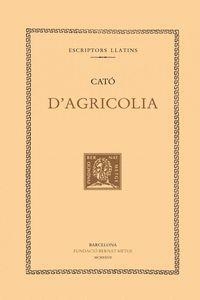 D'AGRICOLIA | 9788472259607 | CATÓ
