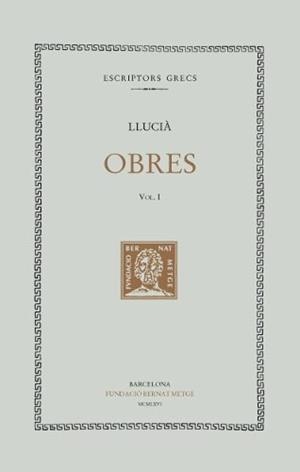 OBRES, VOL. I: DIÀLEGS DELS DÉUS. DIÀLEGS MARINS | 9788498590722 | LLUCIÀ