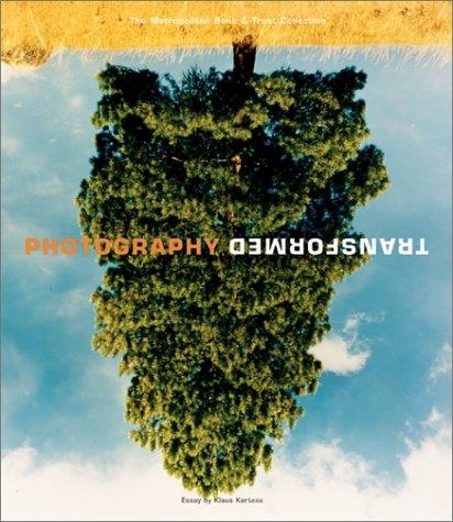 PHOTOGRAPHY TRANSFORMED *** 2A MÀ | 9780810910058 | KLAUS KERTESS
