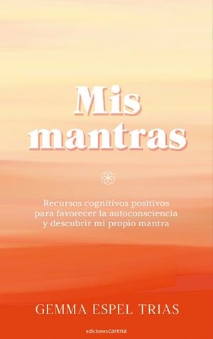 MIS MANTRAS | 9788418323812 | ESPEL TRIAS, GEMMA