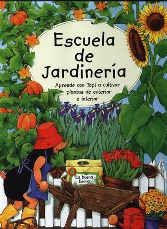 ESCUELA DE JARDINERIA | 9788495376329 | TOMMES, SUSANNE/ROSS, THEA
