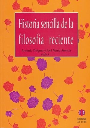Hª SENCILLA DE LA FILOSOFIA RECI | 9788497001304