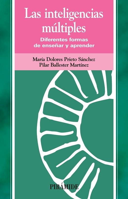 LAS INTELIGENCIAS MULTIPLES | 9788436818208 | PRIETO SßNCHEZ, MARÝ