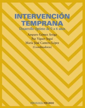 INTERVENCION TEMPRANA | 9788436818062 | G¾MEZ ARTIGA, AMPARO