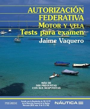 AUTORIZACION FEDERATIVA. MOTOR Y | 9788436818307 | VAQUERO, JAIME