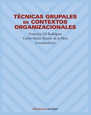 T+CNICAS GRUPALES EN CONTEXTOS O | 9788436817584 | GIL RODRÝGUEZ, FRANC