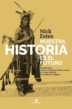 NUESTA HISTORIA ES EL FUTURO | 9788416946563 | ESTES, NICK