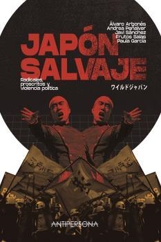 JAPÓN SALVAJE | 9788409253517 | VV.AA