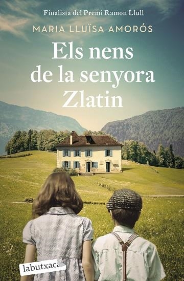 ELS NENS DE LA SENYORA ZLATIN | 9788418572647 | AMORÓS CORBELLA, MARIA LLUÏSA
