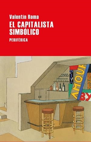 EL CAPITALISTA SIMBÓLICO | 9788418838187 | ROMA, VALENTÍN