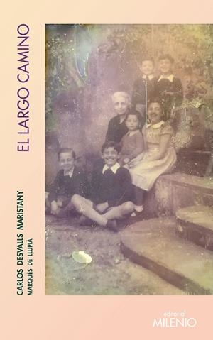 EL LARGO CAMINO | 9788497439466 | DESVALLS MARISTANY, CARLOS